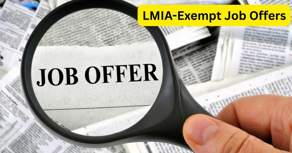 LMIA-Exempt Job Offers