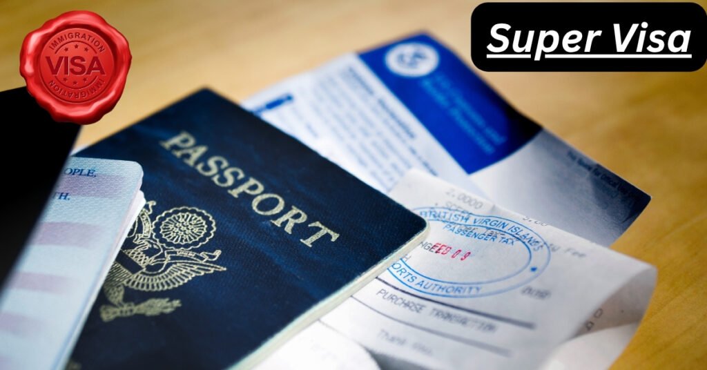 Super Visa Program