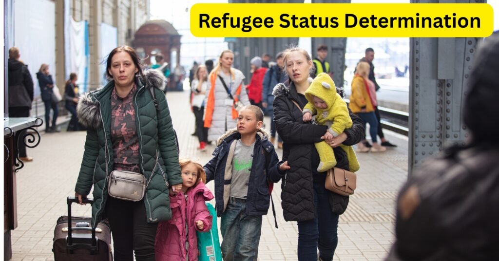 Refugee Status Determination
